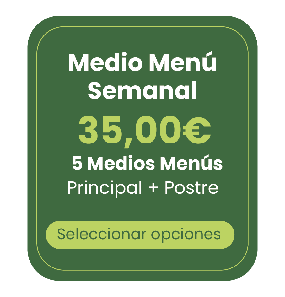 5 MEDIO MENÚ - SEMANAL PLATO ÚNICO +POSTRE
